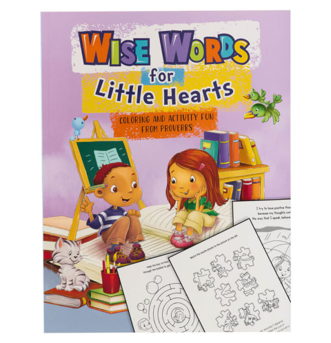 Wise Words for Little Hearts Coloring and Activity Book