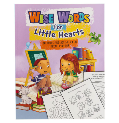 Wise Words for Little Hearts Coloring and Activity Book