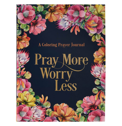 Pray More Worry Less Coloring Prayer Journal