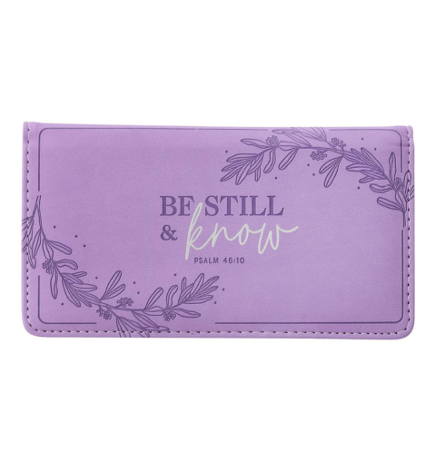 Be Still and Know Lilac Purple Faux Leather Checkbook Wallet - Psalm 46:10