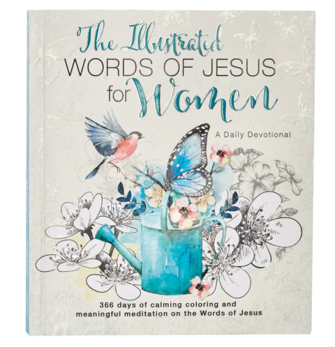 The Illustrated Words of Jesus for Women Devotional BY CAROLYN LARSEN