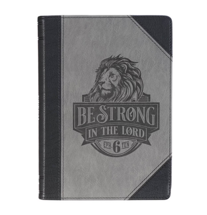 Be Strong in the Lord Black and Gray Lion Faux Leather Journal - Ephesians 6:10