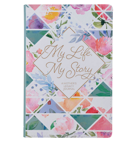 My Life, My Story, Mother's Legacy Journal