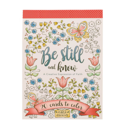 Be Still and Know Coloring Cards