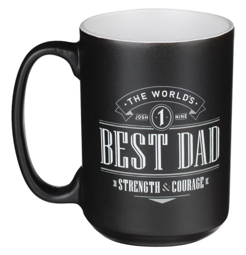 The World's Best Dad Ceramic Coffee Mug - Joshua 1:9