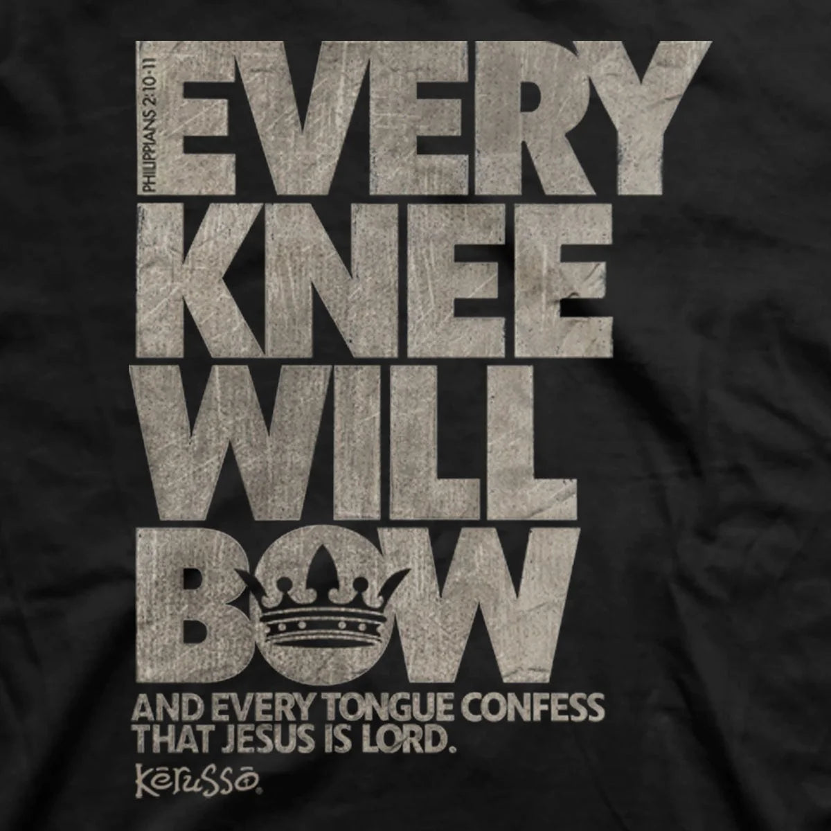 Kerusso Christian T-Shirt Every Knee Will Bow