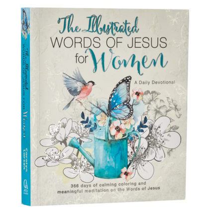 The Illustrated Words of Jesus for Women Devotional BY CAROLYN LARSEN