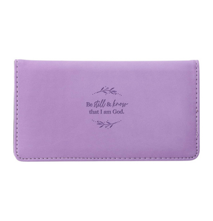 Be Still and Know Lilac Purple Faux Leather Checkbook Wallet - Psalm 46:10