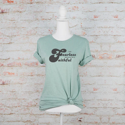 Fearless Because He Is Faithful Mint Tee