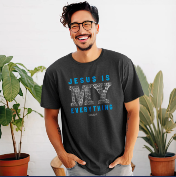 Kerusso Christian T-Shirt Jesus Is My Everything