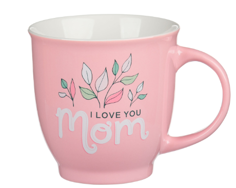 I Love You Mom Pink Leaves Ceramic Coffee Mug - Isaiah 62:4