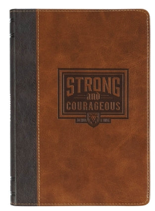 Strong and Courageous Espresso and Saddle Tan Faux Leather Classic Journal - Joshua 1:9