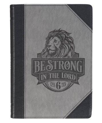 Be Strong in the Lord Black and Gray Lion Faux Leather Journal - Ephesians 6:10