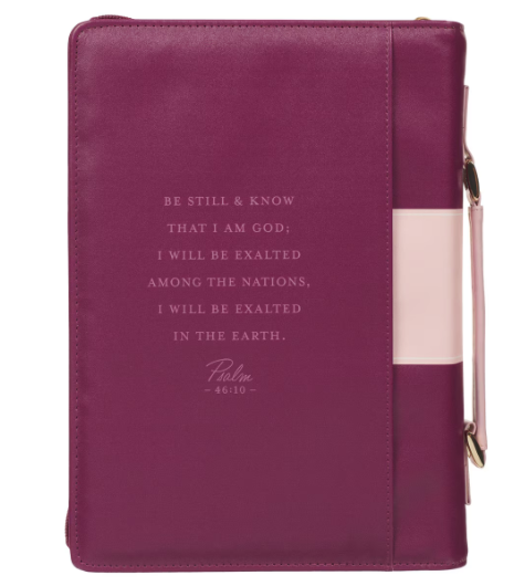 Be Still and Know Pearlescent Plum Fashion Bible Cover - Psalm 46:10