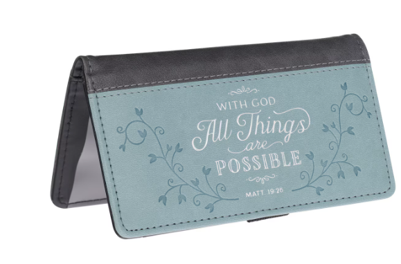 All Things Are Possible Two-tone Gray and Blue Faux Leather Checkbook Cover -Matthew 19:26