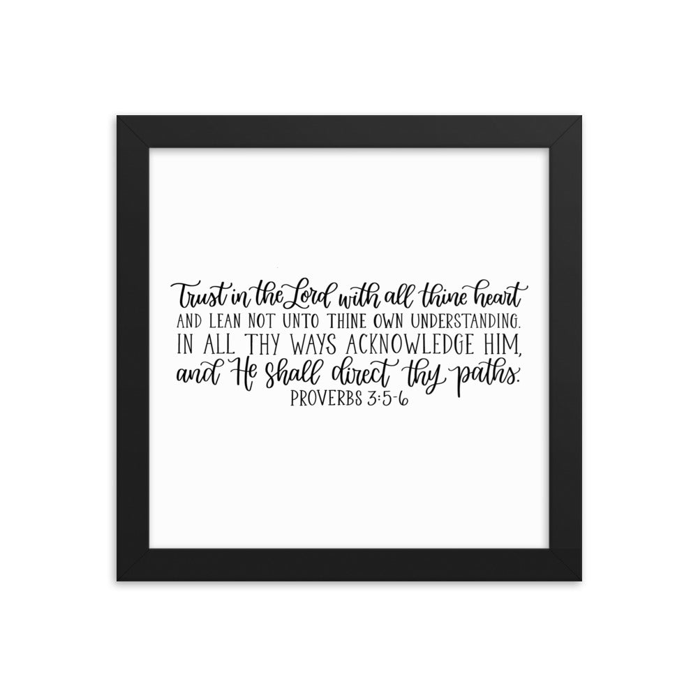 Proverbs 3:5-6 Framed poster