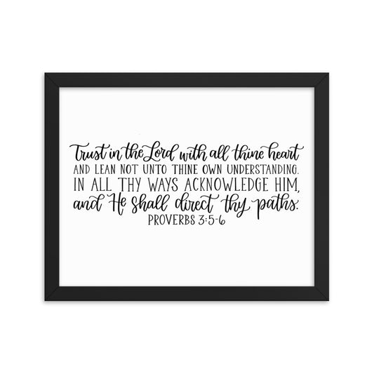 Proverbs 3:5-6 Framed poster