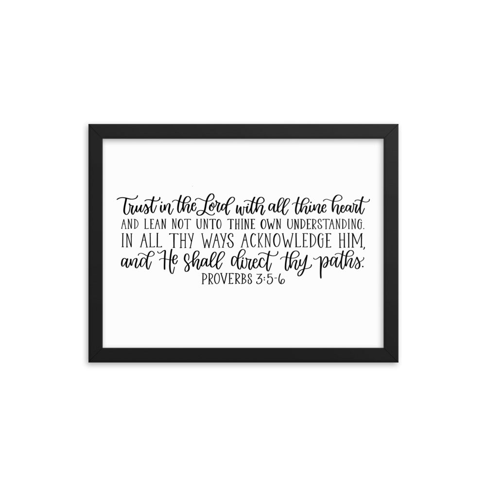 Proverbs 3:5-6 Framed poster