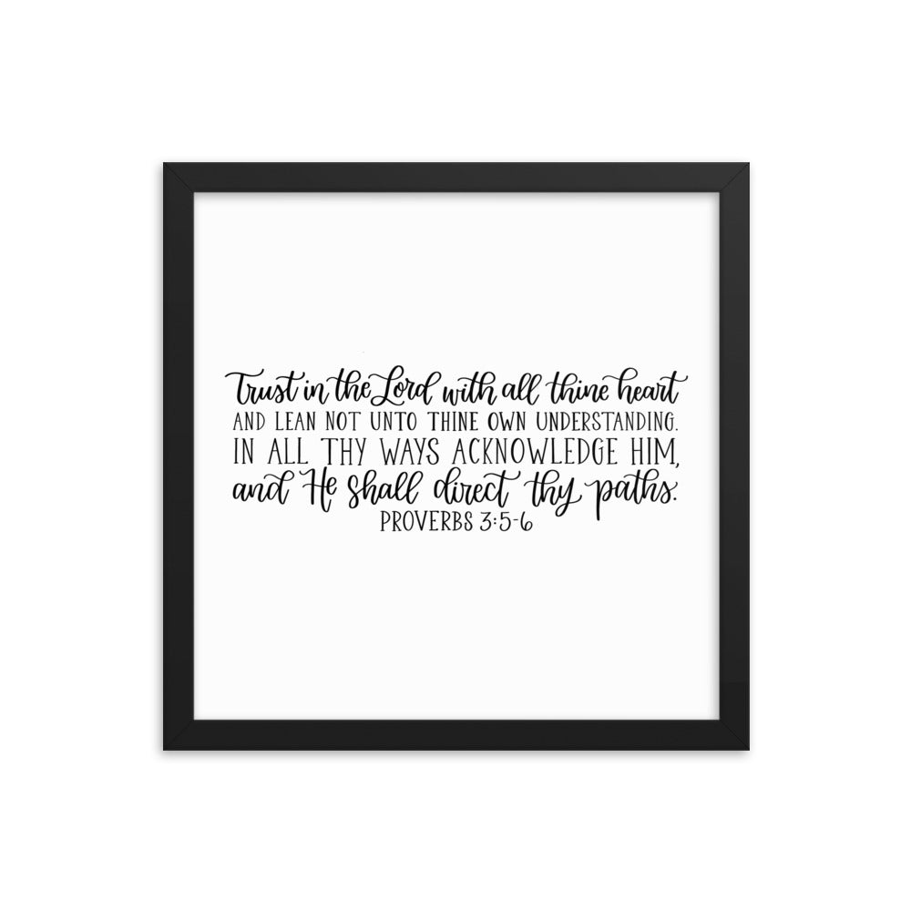 Proverbs 3:5-6 Framed poster