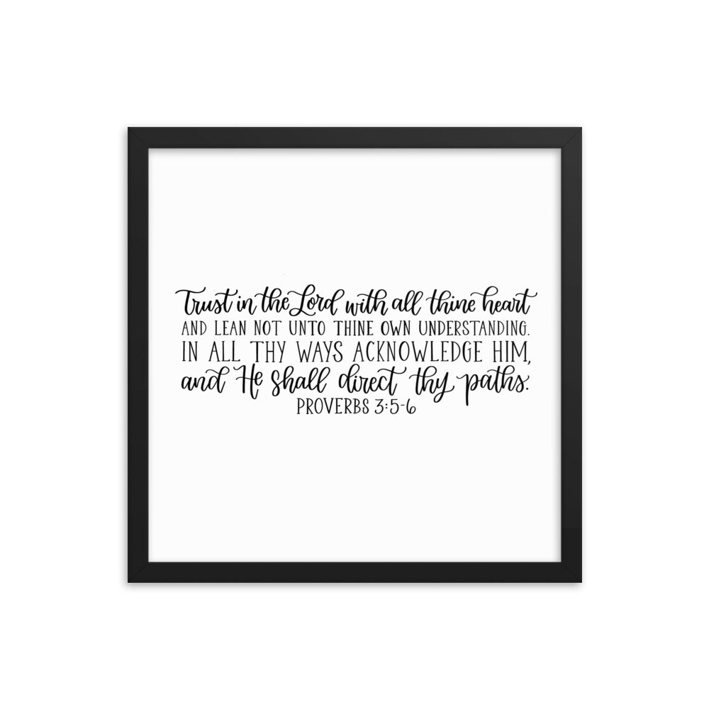 Proverbs 3:5-6 Framed poster