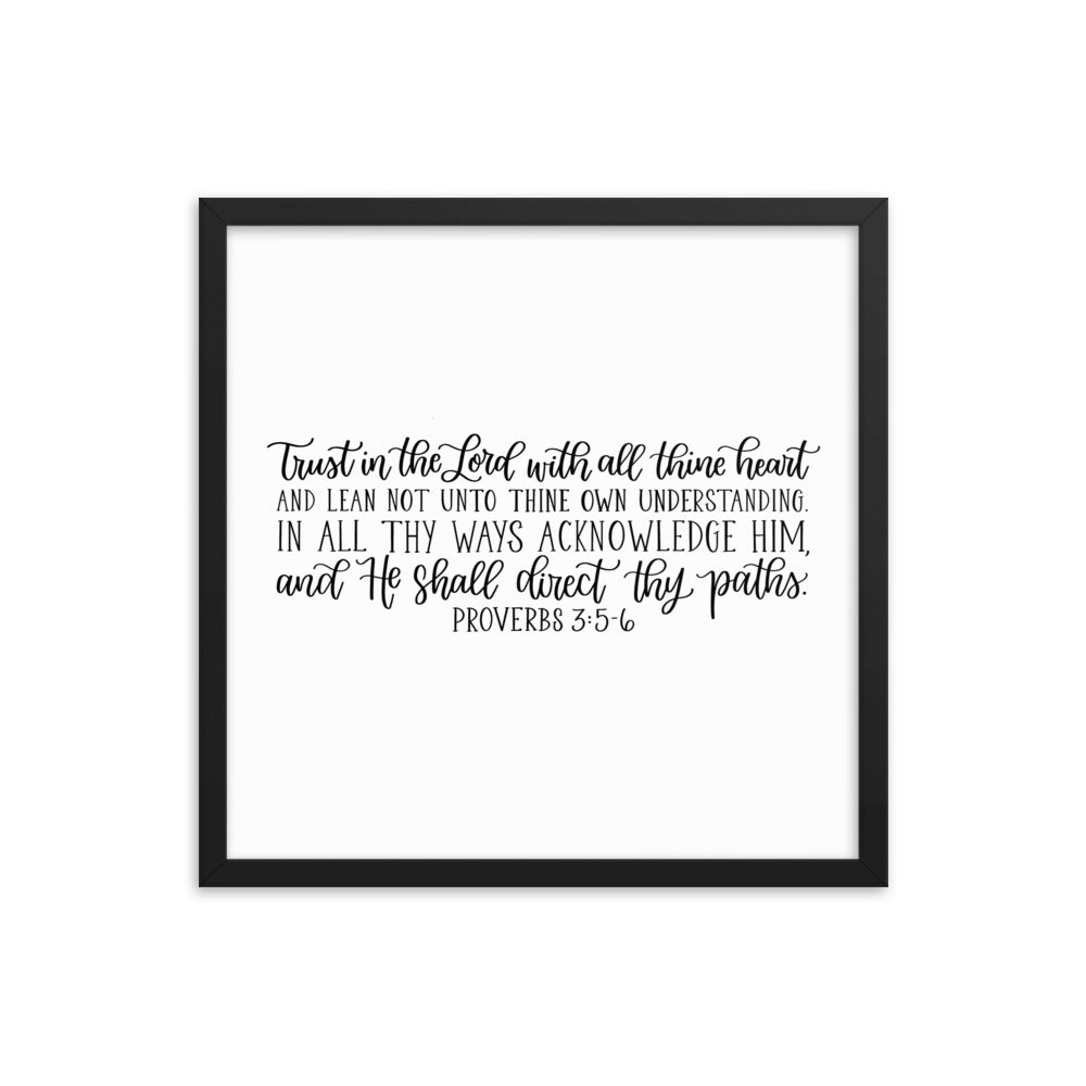 Proverbs 3:5-6 Framed poster