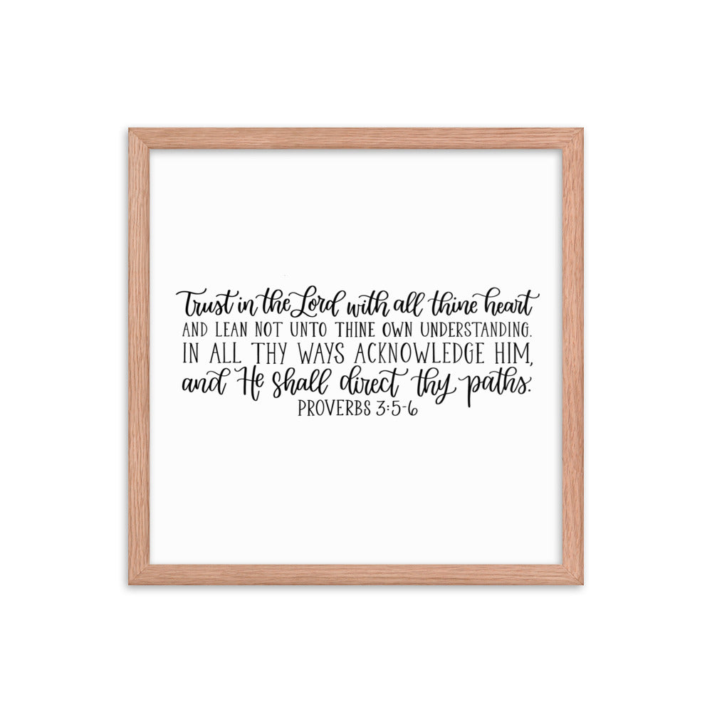 Proverbs 3:5-6 Framed poster