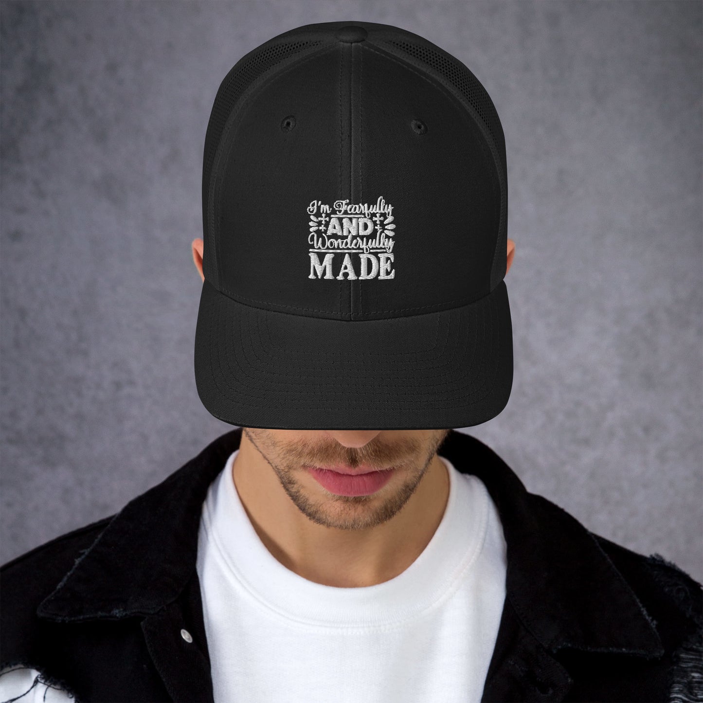 Trucker Cap -Fearfully and wonderfully made