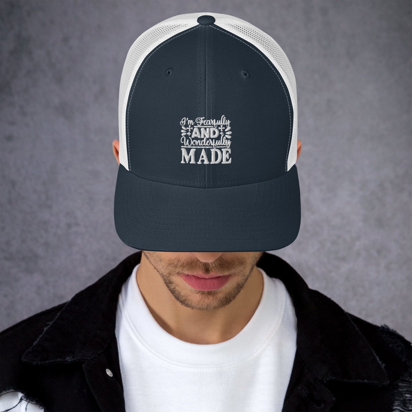 Trucker Cap -Fearfully and wonderfully made