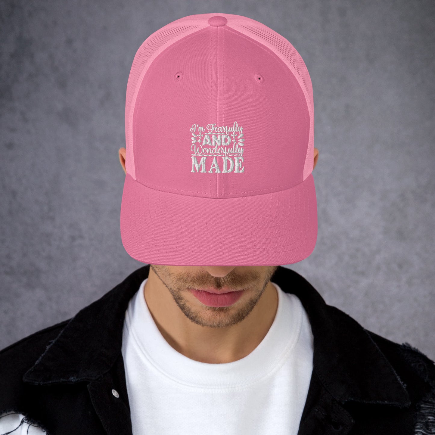 Trucker Cap -Fearfully and wonderfully made