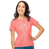 Grace & Truth Womens T-Shirt Fear Not Script